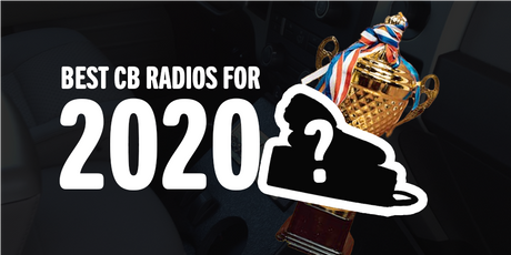 Best CB Radios of 2020