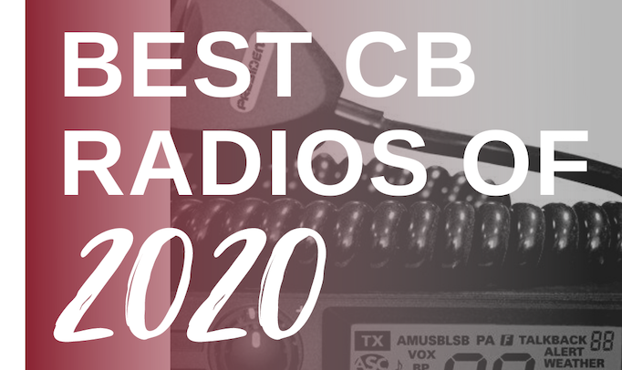 Best CB Radios of 2020